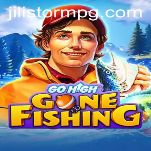 Exploring the Thrills of GoHighGoneFishing: An In-depth Look at JILIStorm