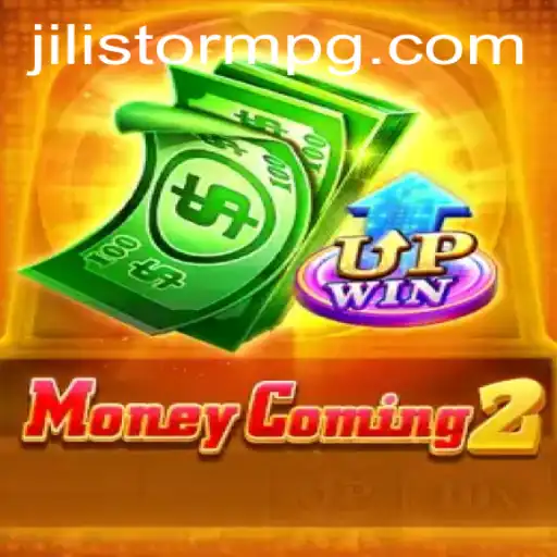 Discover the Thrills of MoneyComing2 and the Exciting JILIStorm