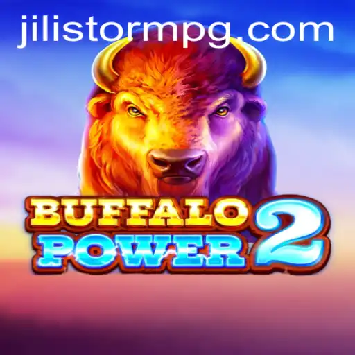Exploring the Thrilling Dynamics of BuffaloPower2 and JILIStorm