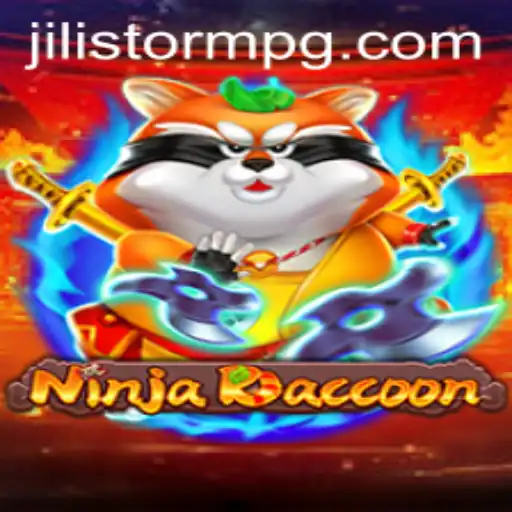 NinjaRaccoon: The Thrilling Journey Through JILIStorm