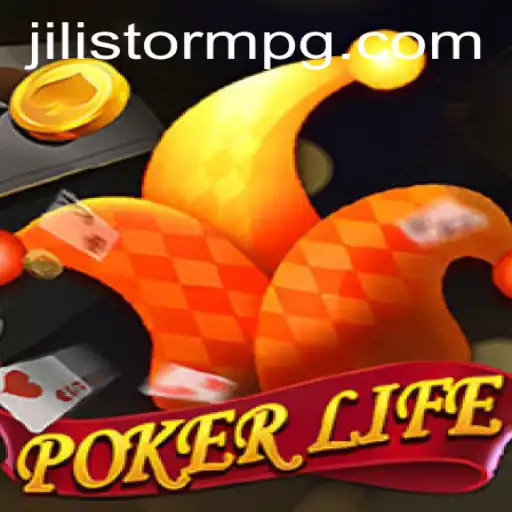 Exploring PokerLife: A Dive into JILIStorm and More