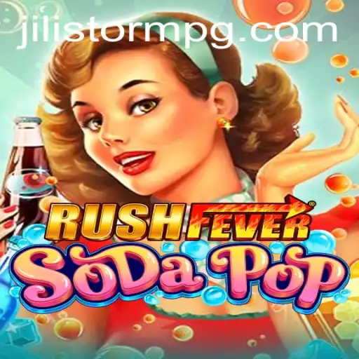Exploring the Exciting World of RushFeverSodaPop and the Iconic JILIStorm