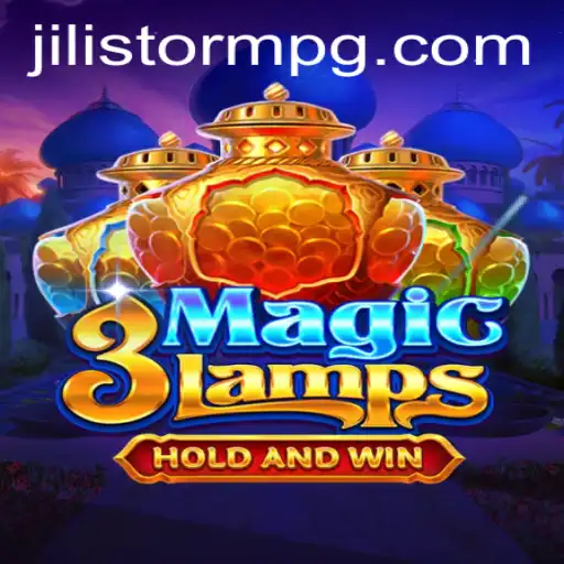 Discovering 3MagicLamps: A Journey into JILIStorm's Enchanting World