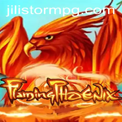 FlamingPhoenix: Igniting Strategy and Adventure in JILIStorm