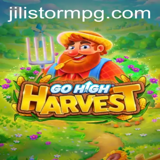 Unveiling GoHighHarvest: A Deep Dive into the Thrilling World of JILIStorm