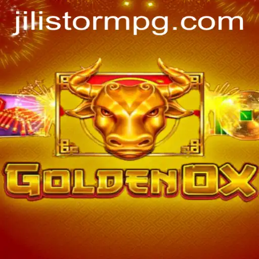 Discover the Thrilling World of GoldenOx and JILIStorm