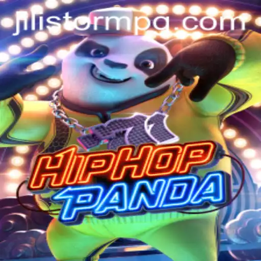 Discover the Thrilling World of HipHopPanda and the Exciting JILIStorm