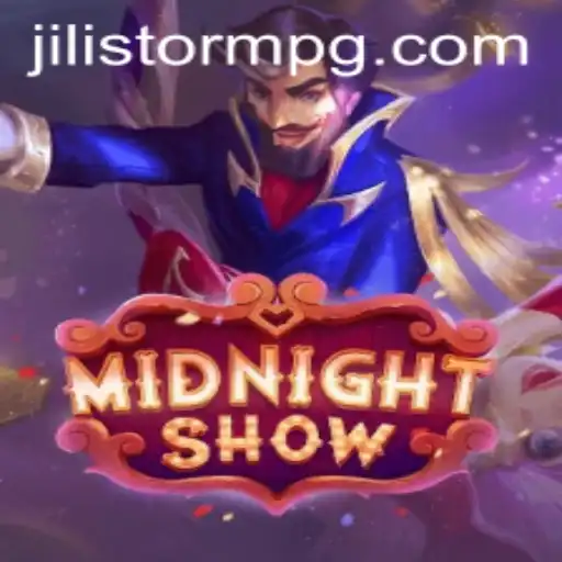 MidnightShow: Unveiling the Thrilling Experience of JILIStorm