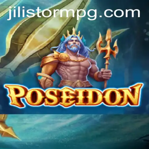 Dive into Adventure with Poseidon: Exploring the Depths of JILIStorm