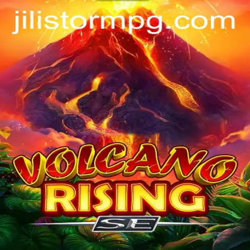 Unveiling VolcanoRisingSE: A Thrilling Adventure Enhanced by JILIStorm